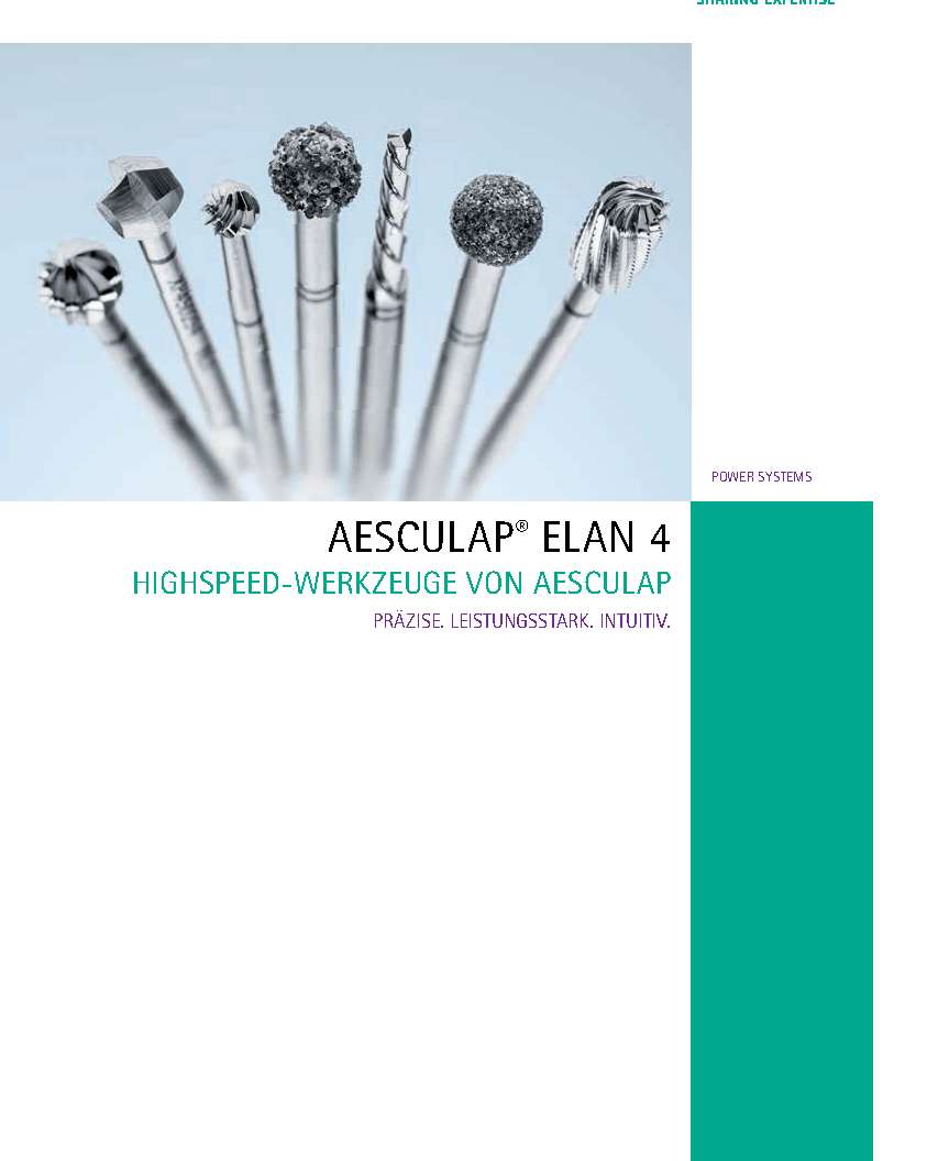 AESCULAP Motorensysteme Hochgeschwindigkeitswerkzeuge für ELAN 4